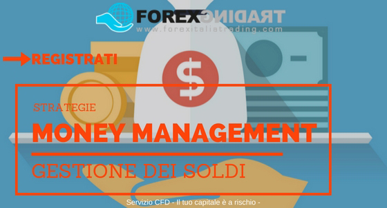Money Management la gestione del denaro
